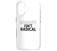 L'égalité n'est Pas radicale - La Justice est Un Bon Sens Coque pour iPhone 17
