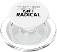 L'égalité n'est Pas radicale - La Justice est Un Bon Sens PopSockets PopGrip pour MagSafe