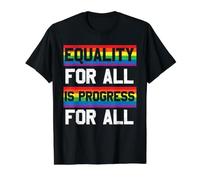 L'égalité pour Tous, C'est Un progrès pour Tous Le Mois de la fierté LGBTQ T-Shirt Graphique avec Valeur, Homme, Noir, XL