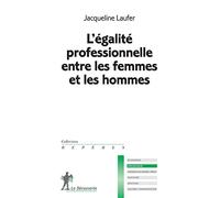 L'égalité professionnelle entre les femmes et les hommes