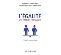 L'égalité, une passion française ? - Michel Forsé - Armand Colin - broché - Essai