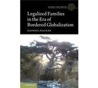 Legalized Families in the Era of Bordered Globalization by Daphna TelAviv University Hacker Paperback Book Daphna Tel - Aviv University Hacker, (Auteur)