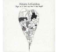 LeGardon Ainara - Forgive Me If I Don't Come Home to Sleep Tonight