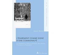L'égarement comme signe d'une communauté: La Génération Perdue d'Aragon, Dos Passos, Fitzgerald et Hemingway