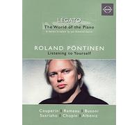 Legato World of The Piano: Roland Pöntinen [Import]
