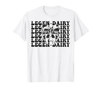 Legen-Dairy Farmer Vache Laitier Filles Maman Coquette T-Shirt