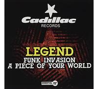 Legend - Funk Invasion/A Piece of Your World