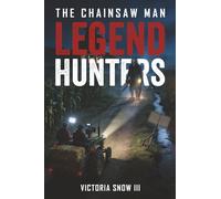 Legend Hunters: The Chainsaw Man