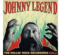 Legend, Johnny - The Rollin' Rock Recordings Vol.1