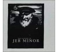 Legend Of Jeb Minor, The