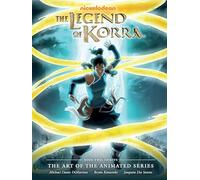 Legend of Korra: The Art of the Animated Series Book Two: Spirits