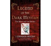 Legend Of The Dark Messiah