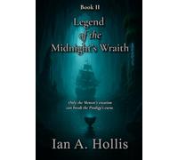 Legend of the Midnight's Wraith