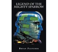 Legend Of The Mighty Sparrow
