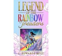 Legend of the Rainbow Treaders