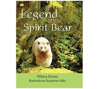 Legend Of The Spirit Bear