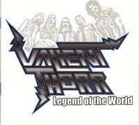 Valient Thorr - Legend of The World [Import]