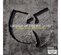 Legend of the Wu-Tang: Wu-Tang Clan's Greatest Hits by Wu-Tang Clan