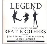 Legend The History of the Beat Brothers by Tony Sheridan & the Beat Brothers