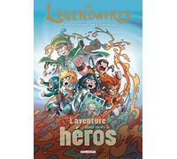 Légendaires - L'aventure dont tu es le héros T01: À la poursuite de l'artismage