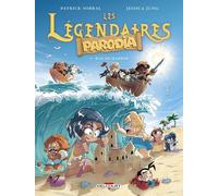 Légendaires (Les) - Parodia - Tome 4 : Raz-De-Marrer