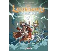 Les Légendaires T20: World Without : Le Royaume des larmes