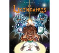 Les Légendaires, Tome 7 : Aube et crépuscule