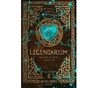 Legendarium das kalte Herz aus Glas - Michaela Harich - Alea Libris - ebook (ePub) - Livre