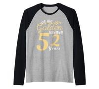 Legendary 52 Year golden Marriage anniversary Crew Men Women Manche Raglan