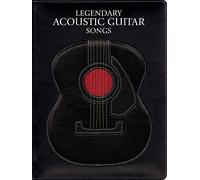 Legendary Acoustic Guitar Songs