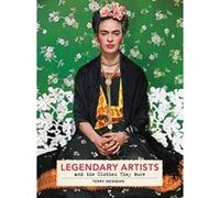 Legendary Artists and the Clothes They Wore - [Livre en VO] Terry Newman (Auteur)