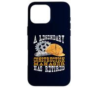 Legendary Construction Manager a Une fête de Retraite à la Retraite Coque pour iPhone 16 Pro Max
