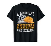 Legendary Construction Manager a Une fête de Retraite à la Retraite T-Shirt