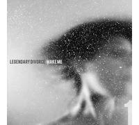 Legendary Divorce - Make Me