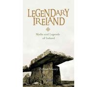 Legendary Ireland