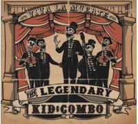LEGENDARY KID COMBO - Legendary Kid Combo Viva La Muerte