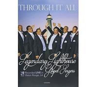 Legendary Lighthouse Gospel Singers - Legendary Lighthouse/Through IT All