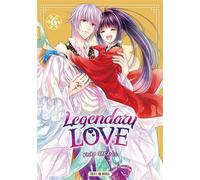 Legendary Love T06 - Keiko Sakano - Soleil - broché - Manga