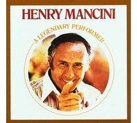 Mancini, Henry - Legendary Performer
