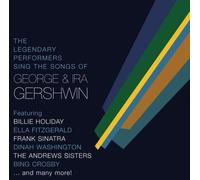 Legendary Performers Sing George & Ira