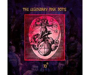 Legendary Pink Dots - 10 to the Power of 9 1+2