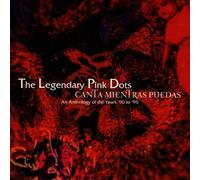Legendary Pink Dots - Canta Mientras Puedas