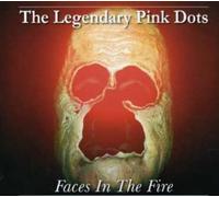 Legendary Pink Dots - Faces in Fire [Import]