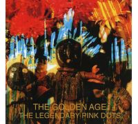 Legendary Pink Dots - Golden Age -Remast-