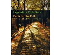 Legendary Pink Dots - Legendary Pink Dots (The)-Paris In