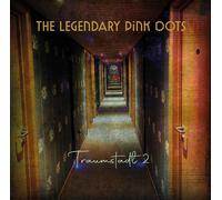Legendary Pink Dots – Traumstadt 2 – Broken Silence
