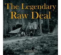 Legendary Raw Deal,the - Badlands Mud (EP) [Import]