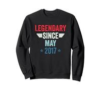 Legendary Since May 2017 Sweatshirt