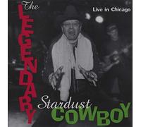 Legendary Stardust Comboy - Live in Chicago