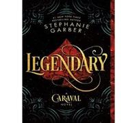 Legendary Stephanie Garber (Auteur)